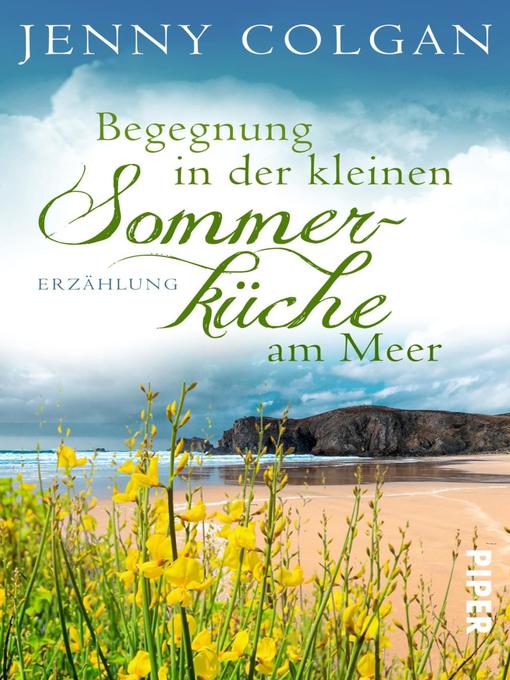 Title details for Begegnung in der kleinen Sommerküche am Meer by Jenny Colgan - Available